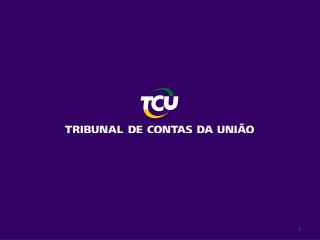 TRIBUNAL DE CONTAS DA UNIÃO SEMINÁRIO DE FORMAÇÃO DE PREÇOS DE OBRAS PÚBLICAS