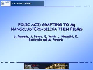 FOLIC ACID GRAFTING TO Ag NANOCLUSTERS-SILICA THIN FILMS