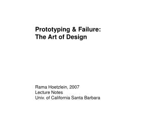 Prototyping &amp; Failure: The Art of Design