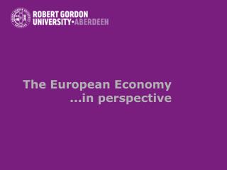 The European Economy .. perspective