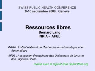 SWISS PUBLIC HEALTH CONFERENCE 9-10 septembre 2008, Genève