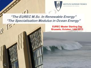 “ The EUREC M.Sc. In Renewable Energy” “The Specialisation Modulus in Ocean Energy”