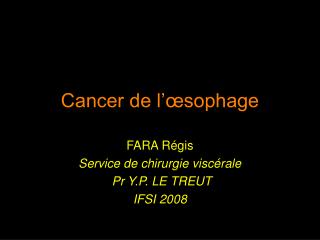 Cancer de l’ œsophage