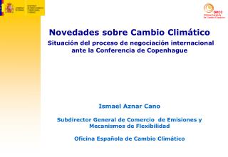 EL CAMBIO CLIMÁTICO ES EL MAYOR RETO AL QUE SE ENFRENTAN LAS SOCIEDADES EN EL SIGLO XXI