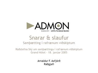 Snarar &amp; slaufur Samþætting í rafrænum viðskiptum