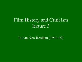 Film History and Criticism lecture 3