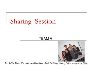 Sharing Session