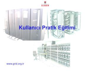 Kullan ıcı Pratik Eğitimi