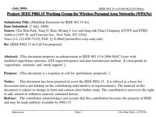 Project: IEEE P802.15 Working Group for Wireless Personal Area Networks (WPANs)