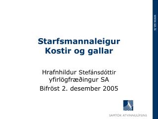 Starfsmannaleigur Kostir og gallar