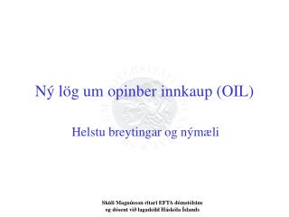 Ný lög um opinber innkaup (OIL)