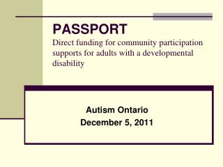 Autism Ontario December 5, 2011