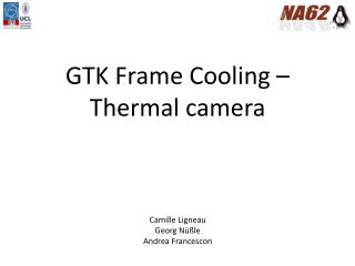 GTK Frame Cooling – Thermal camera