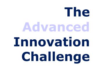 The Advanced Innovation Challenge