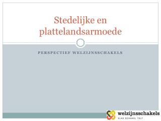 Stedelijke en plattelandsarmoede