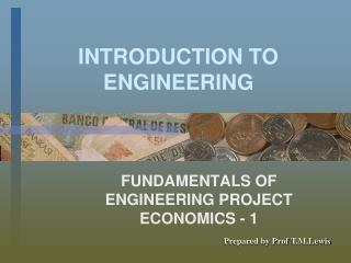 INTRODUCTION TO ENGINEERING