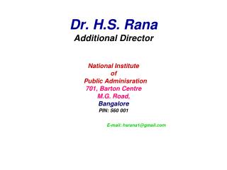 Dr. H.S. Rana Additional Director