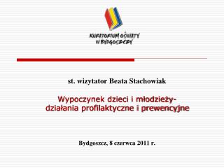 st. wizytator Beata Stachowiak Wypoczynek dzieci i młodzieży-