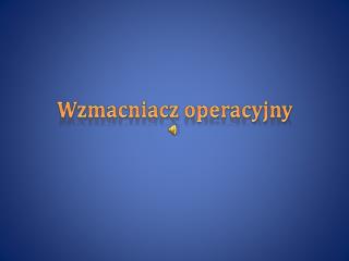 Wzmacniacz operacyjny