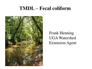 TMDL – Fecal coliform