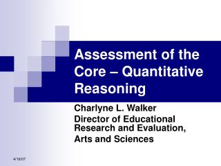 Assessment of the Core – Quantitative Reasoning