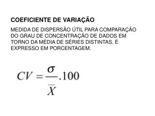 COEFICIENTE DE VARIAÇÃO