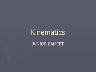 Kinematics