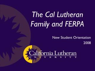 The Cal Lutheran Family and FERPA