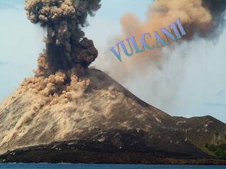 VULCANII