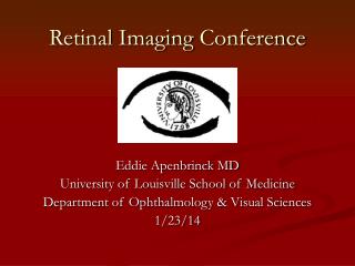 Retinal Imaging Conference