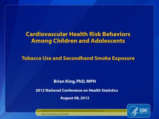 Cardiovascular Health Risk Behaviors Among Children and Adolescents