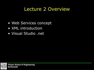 Lecture 2 Overview