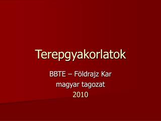 Terepgyakorlatok