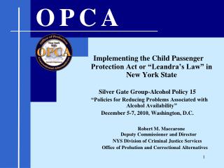 Implementing the Child Passenger Protection Act or “Leandra’s Law” in New York State