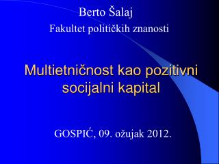 Multietničnost kao pozitivni socijalni kapital