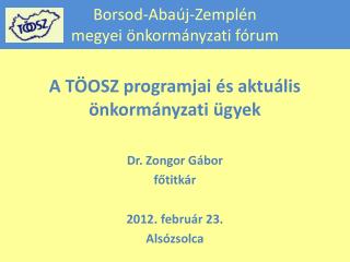 Borsod-Abaúj-Zemplén megyei önkormányzati fórum