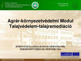 Az erózió elleni védekezés műszaki lehetőségei II. 83.lecke