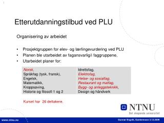 Etterutdanningstilbud ved PLU