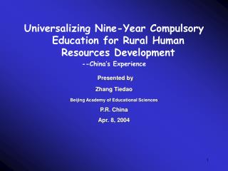 Universalizing Nine-Year Compulsory Education for Rural Human Resources Development