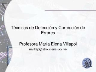 Técnicas de Detección y Corrección de Errores