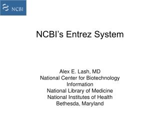 NCBI’s Entrez System