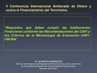 V Conferencia Internacional Antilavado de Dinero y contra el Financiamiento del Terrorismo.