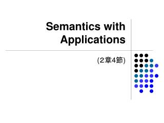 Semantics with Applications