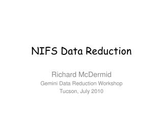 NIFS Data Reduction