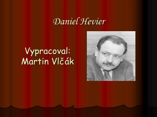 Daniel Hevier