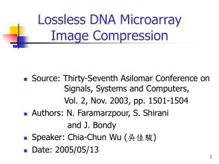 Lossless DNA Microarray Image Compression