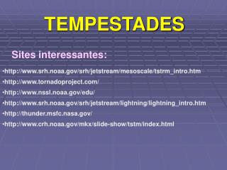 TEMPESTADES