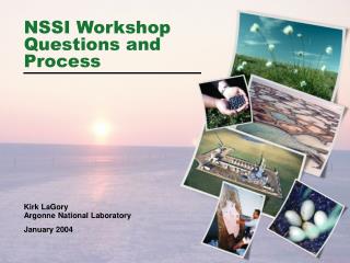 NSSI Workshop Questions and Process