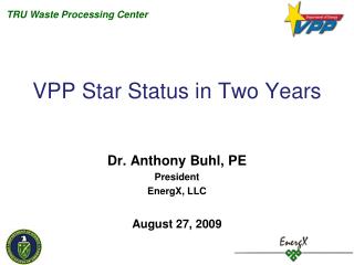 VPP Star Status in T wo Years