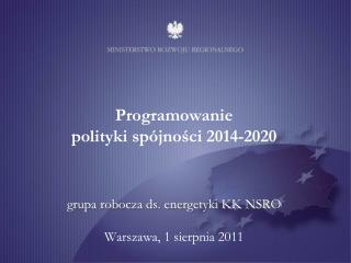 Budżet polityki spójności 2014-2020